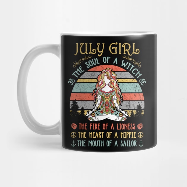 July Girl The Soul Of A Witch Vintage Yoga July Girl Birthday Gift by Presnall